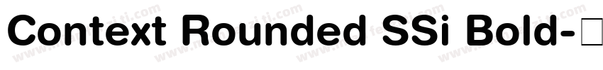 Context Rounded SSi Bold字体转换